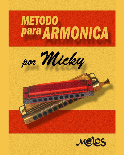 Método para armónica — Micky