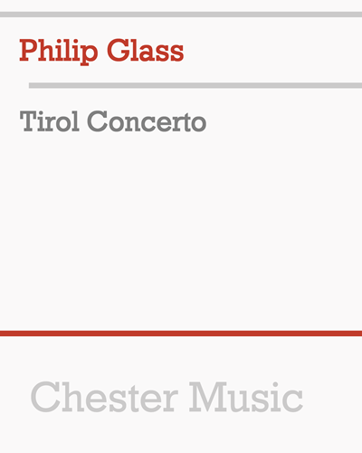 Tirol Concerto — 菲利普·格拉斯