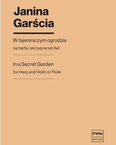In a Secret Garden — Janina Garścia