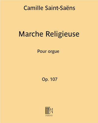 Marche Religieuse, op. 107 — 圣-桑