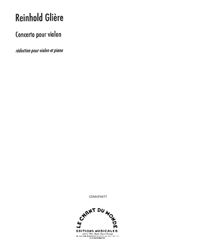 Concerto for Violin, op. 100 'Concerto Allegro' — 格利埃尔