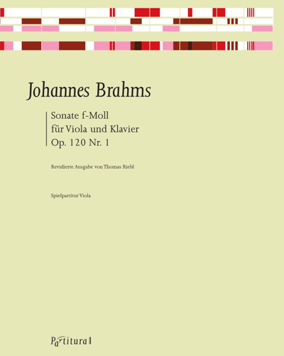 Sonata No. 1 in F minor, op. 120 no. 1 — 勃拉姆斯