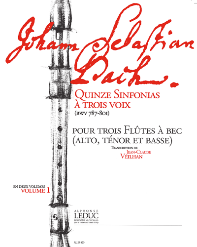 Fifteen Sinfonias for Three Voices, BWV 787-801, Vol. 1 — 巴赫