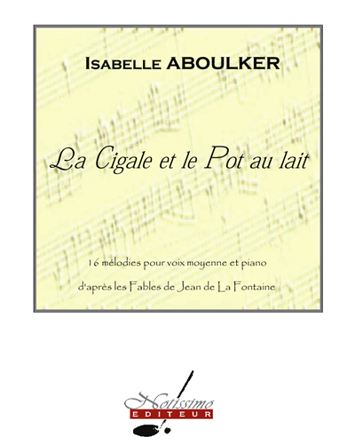 La Cigale et le Pot au lait — Isabelle Aboulker