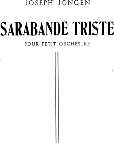 Sarabande triste, op. 58 — 约瑟夫·戎冈