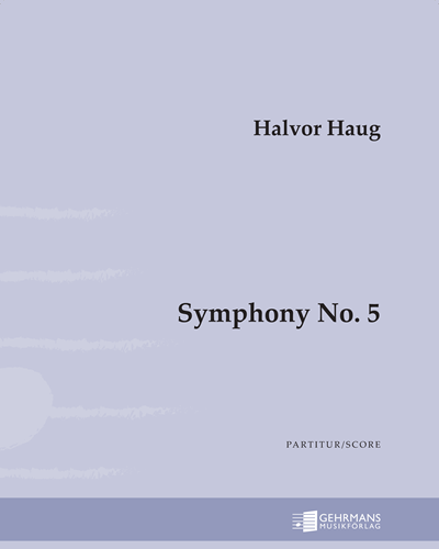 Symphony No. 5 — Halvor Haug