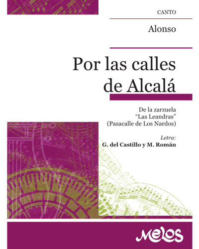 Through the streets of Alcalá (from the zarzuela "Las Leandras") — Francisco Alonso