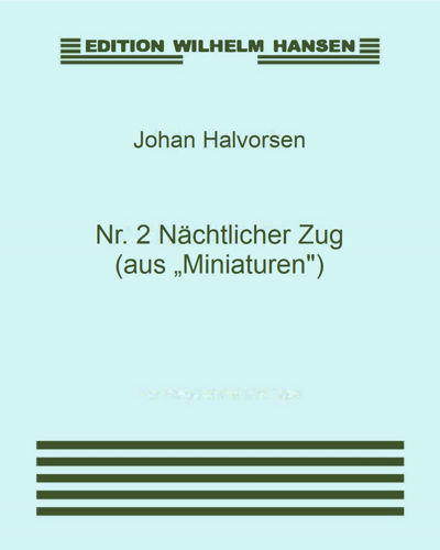 Nr. 2 Nächtlicher Zug (aus „Miniaturen") — 约翰·哈沃森
