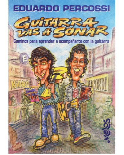 Guitarra vas a sonar — Eduardo Percossi