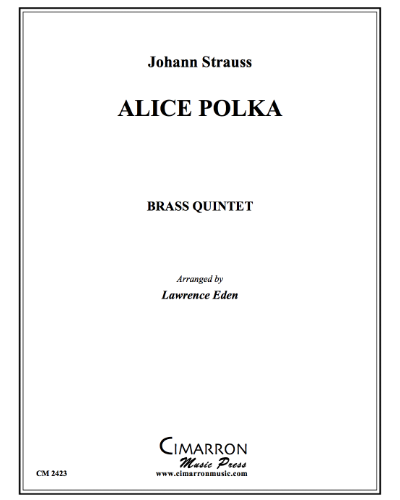 Alice Polka, op. 238 — 老约翰·施特劳斯