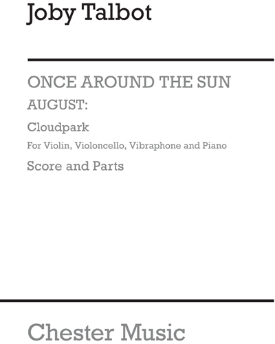 August: Cloudpark (for Ensemble) — Joby Talbot