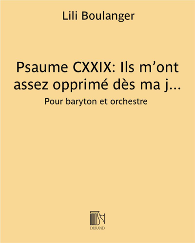 Psalm CXXIX: 'They have greatly oppressed me from my youth' — 莉莉·布朗热