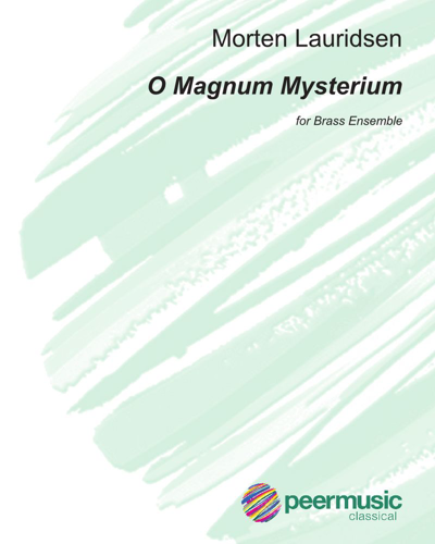 O Magnum Mysterium — Morten Lauridsen