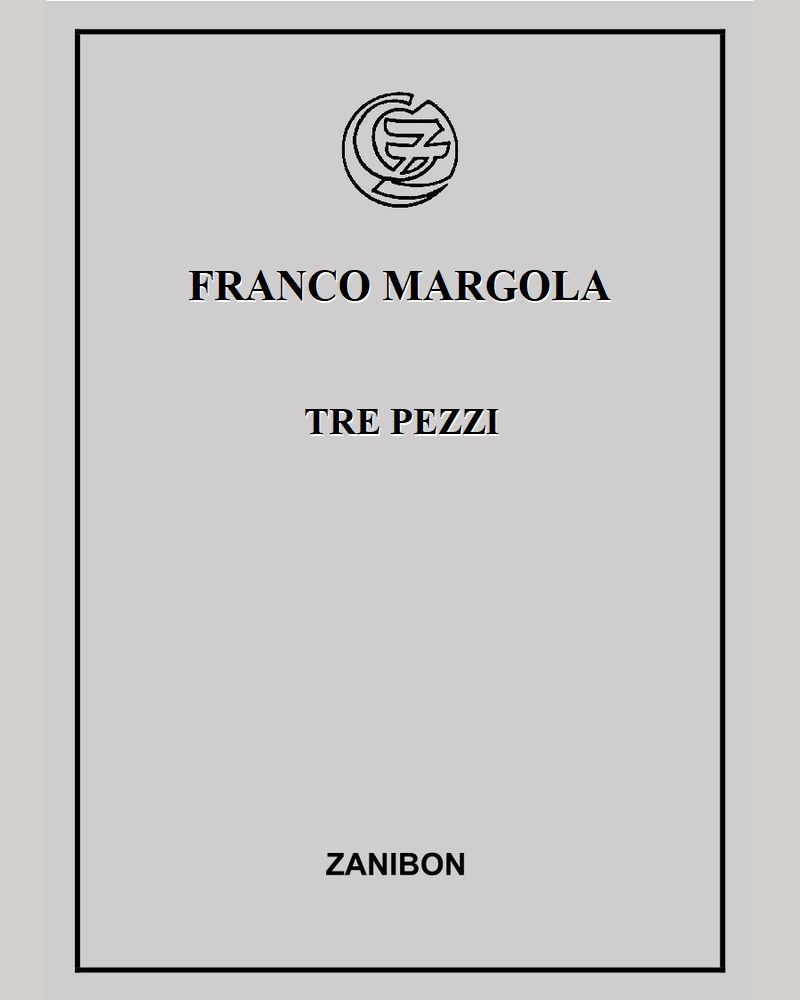 Tre pezzi — Franco Margola