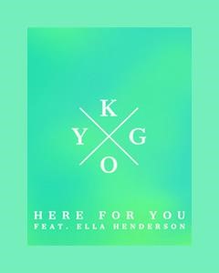Here For You — Kygo