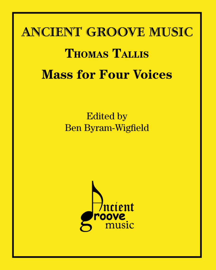 Mass for Four Voices — 塔利斯