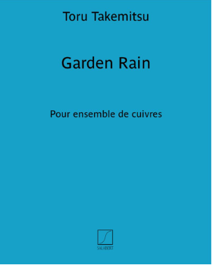 Garden Rain — 武满彻
