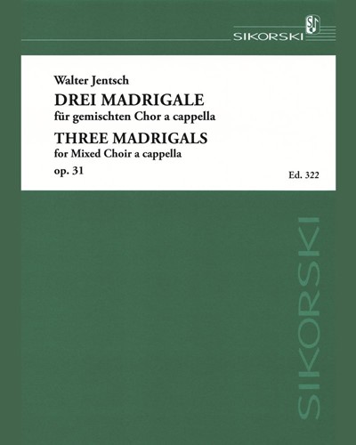 Three Madrigals — Walter Jentsch