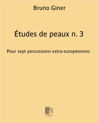 Études de peaux n. 3 : ...Ton doigt sur le tambour... — Bruno Giner