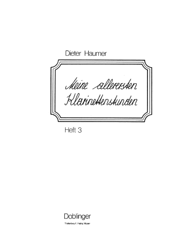 Meine allerersten Klarinettenstudien, Book 3 — Dieter Haumer