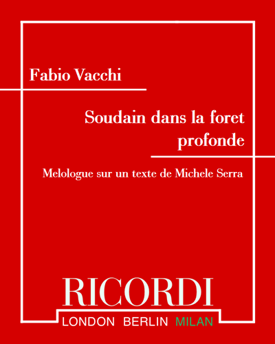 Soudain dans la foret profonde — Fabio Vacchi