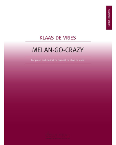 Melan-Go-Crazy — Klaas de Vries