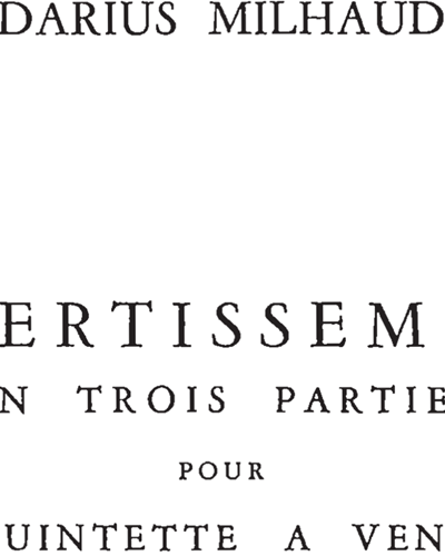 Divertissement in Three Parts, op. 299b — 米约