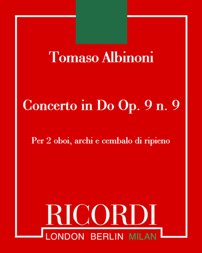 Concerto in C major, op. 9 No. 9 — Tomaso Albinoni