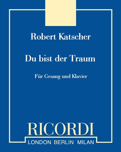 Du bist der Traum (aus der Operette "Der Traumexpress") — Robert Katscher