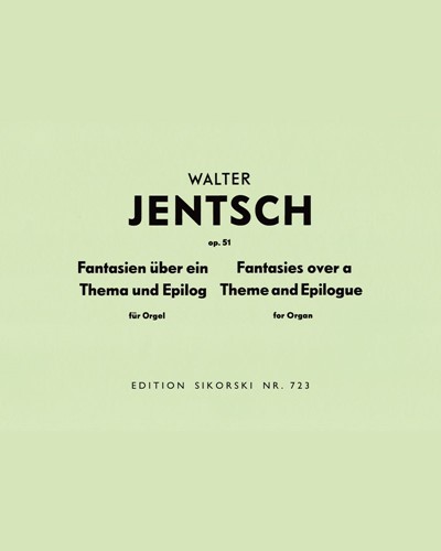Fantasies Over a Theme and Epilogue — Walter Jentsch