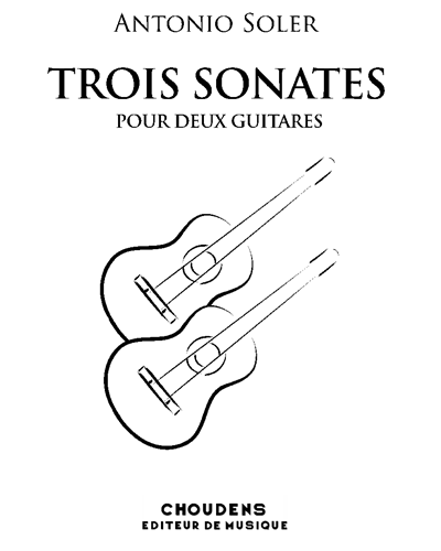 Three Sonatas for Two Guitars — 安东尼奥·索勒