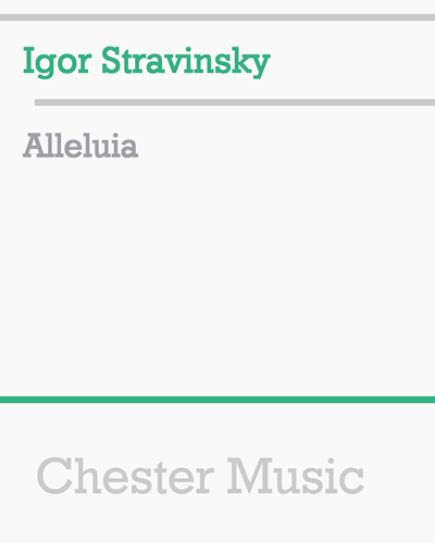 Alleluia — 斯特拉文斯基