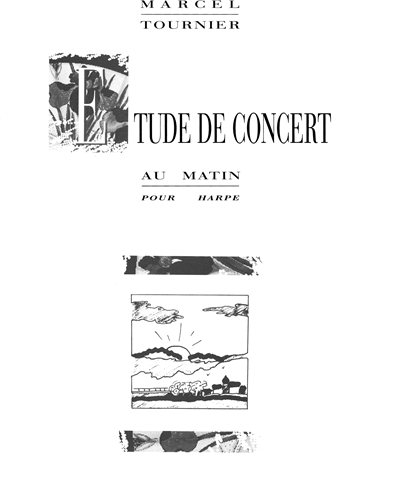 Etude de Concert au Matin — Marcel Tournier