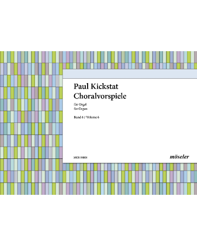 Chorale preludes — Paul Kickstat