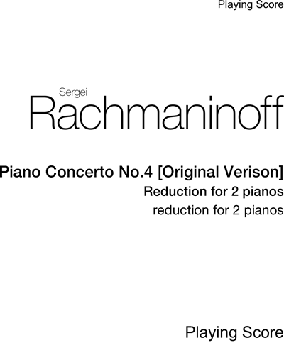 Piano Concerto No. 4 [Original Version] — 拉赫玛尼诺夫