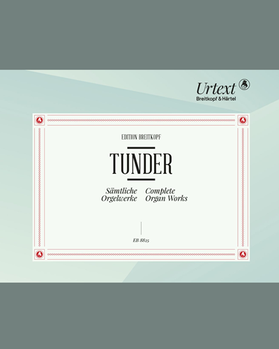 Sämtliche Orgelwerke — Franz Tunder
