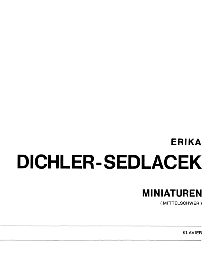 Miniatures — Erika Dichler-Sedlacek