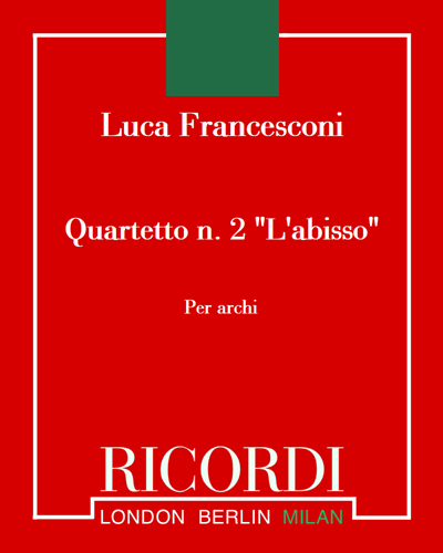 Quartetto n. 2 'L'abisso' — Luca Francesconi