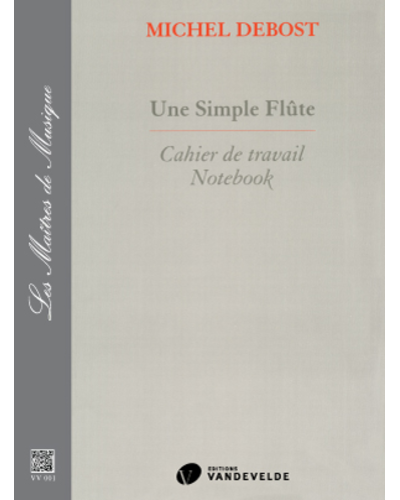 A Simple Flute's Notebook — Michel Debost