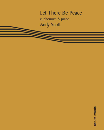 Let There Be Peace — Andy Scott