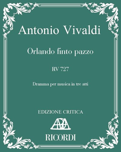 Orlando finto pazzo RV 727 — 维瓦尔第