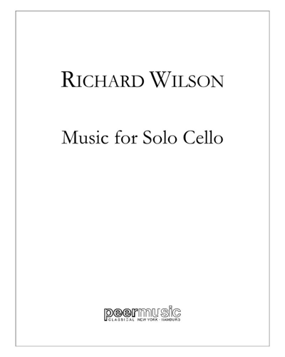 Music for Solo Cello — Richard Wilson