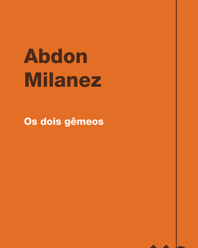 Os dois gêmeos — Abdon Milanez