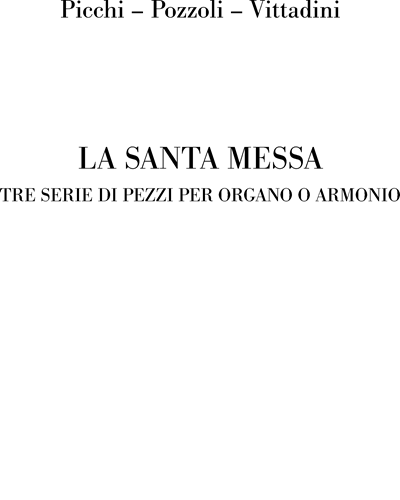 La Santa Messa — Luigi Ricci