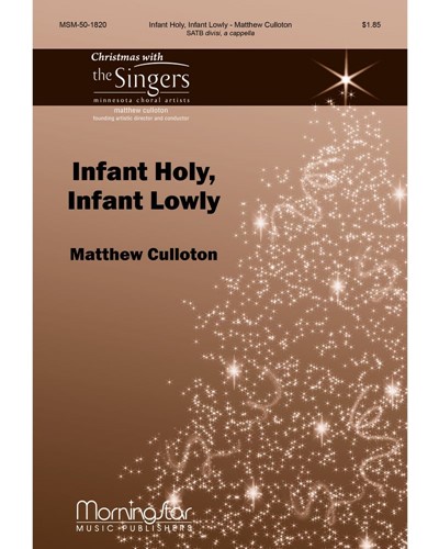 Infant Holy, Infant Lowly — Matthew Culloton