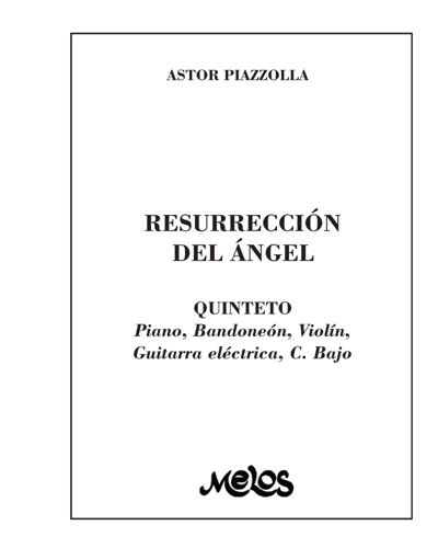 Resurrección del ángel — 皮亚佐拉