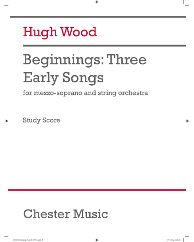Beginnings: Three Early Songs, op. 54 — Hugh Wood