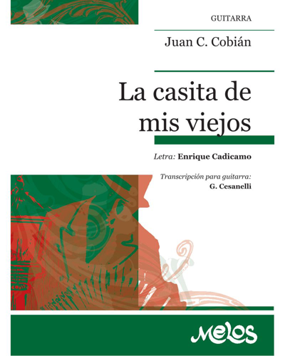 La casita de mis viejos — Juan Carlos Cobián