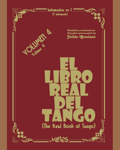 El libro real del tango, Volumen 4 — Julián Graciano