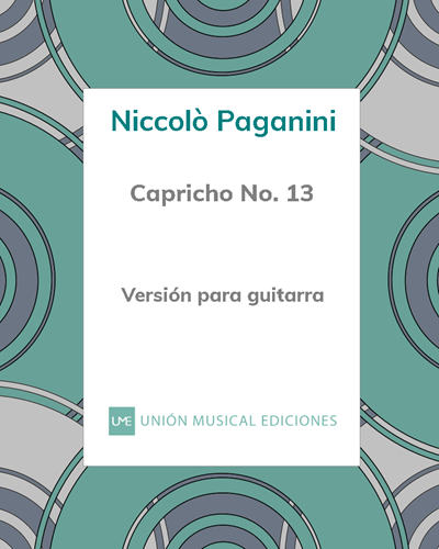 Capricho No. 13 (Version for Guitar) — 帕格尼尼
